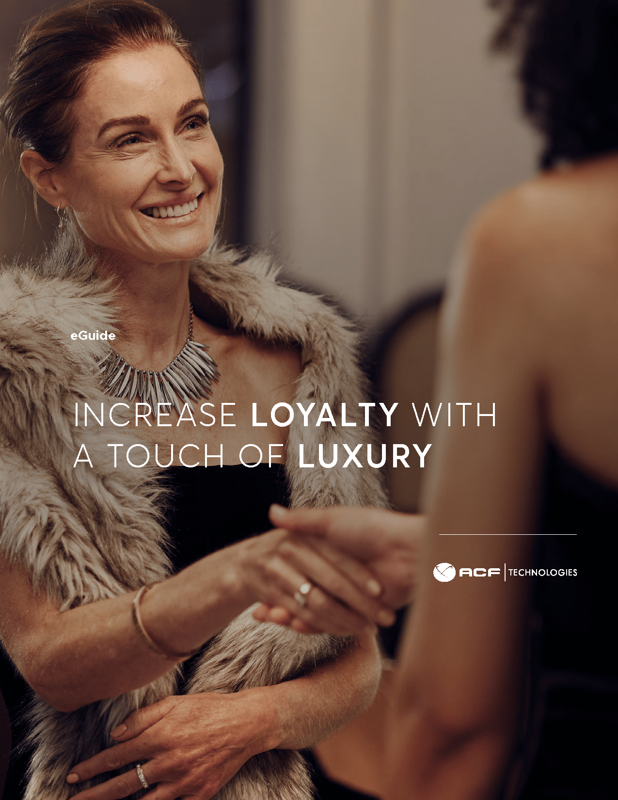 Increase Loyalty with a Touch of Luxury